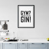 Gin Poster | Gym? I thought you said Gin!