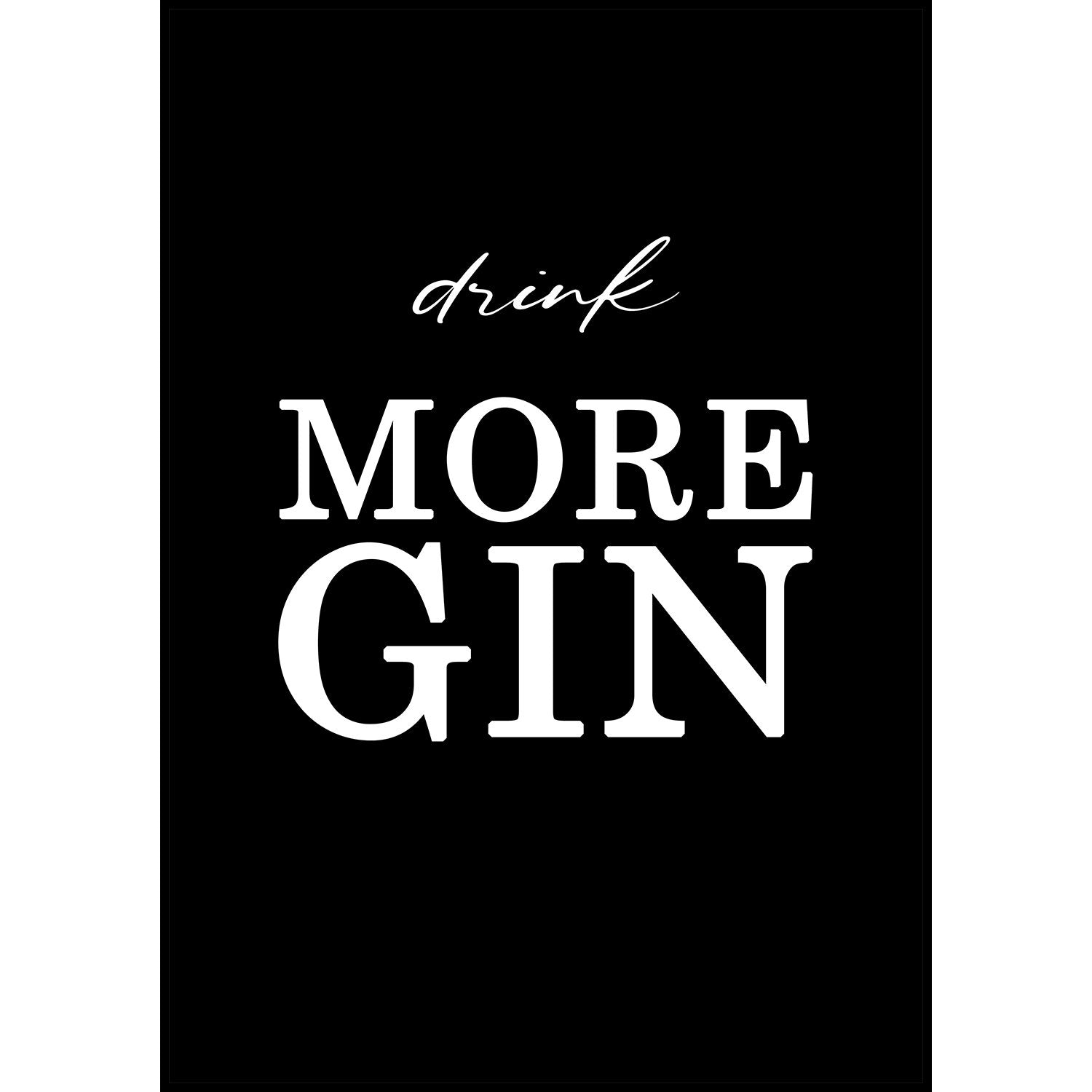 Gin Poster | drink MORE GIN