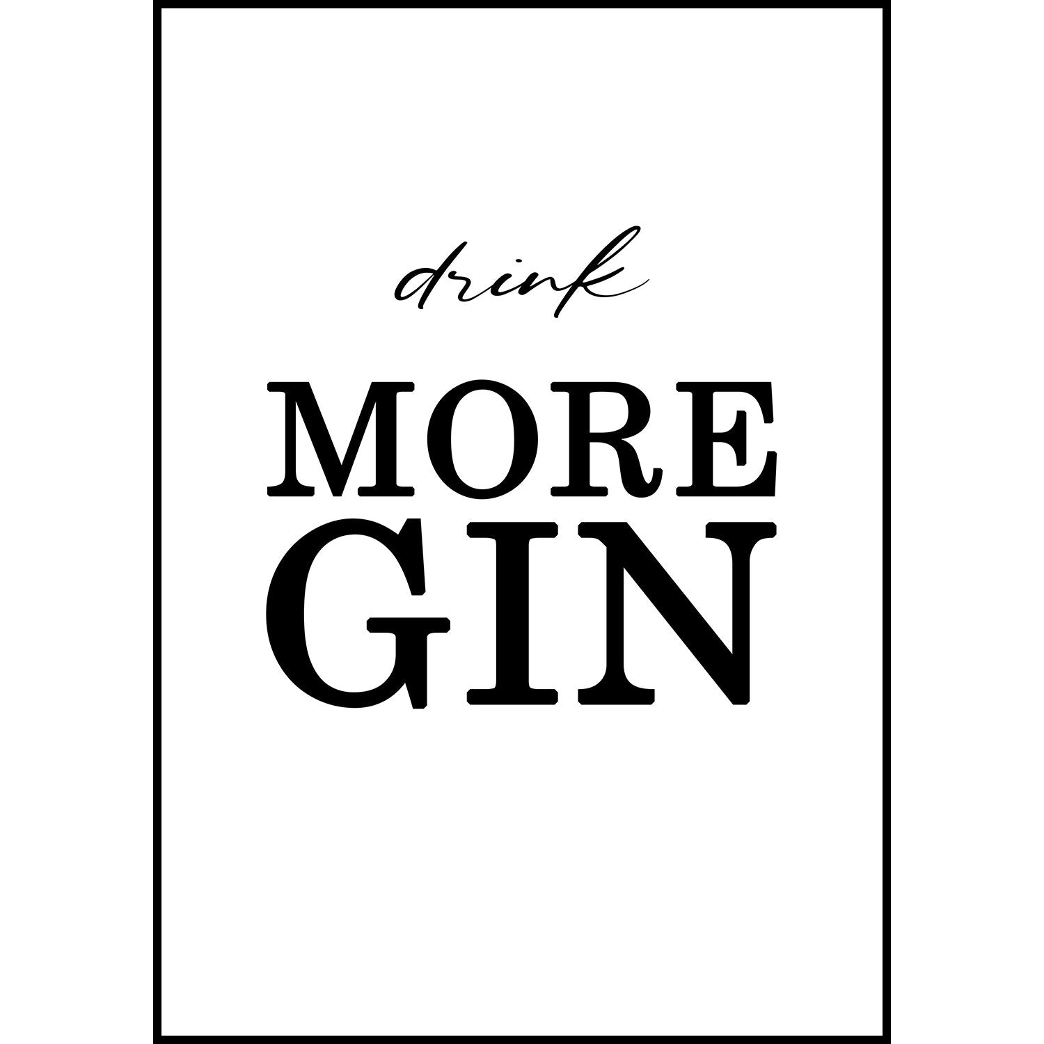 Gin Poster | drink MORE GIN