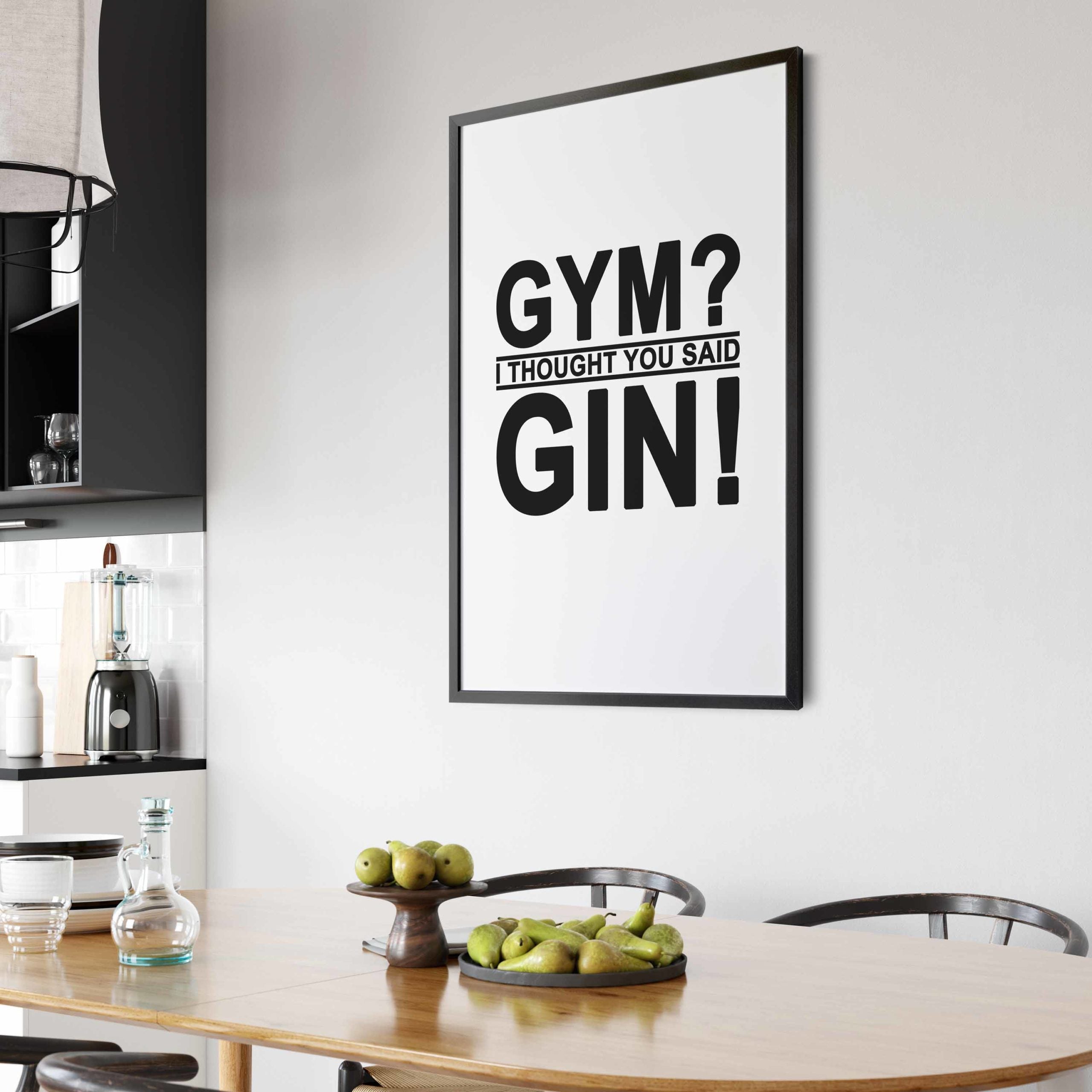 Gin Poster | Gym? I thought you said Gin! 2