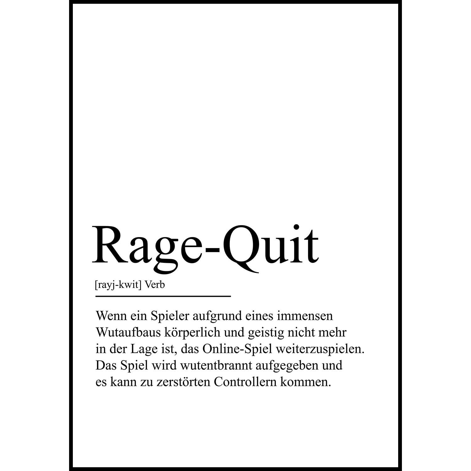 RAGE QUIT DEFINITION Meaning Digital Download Printable Wall