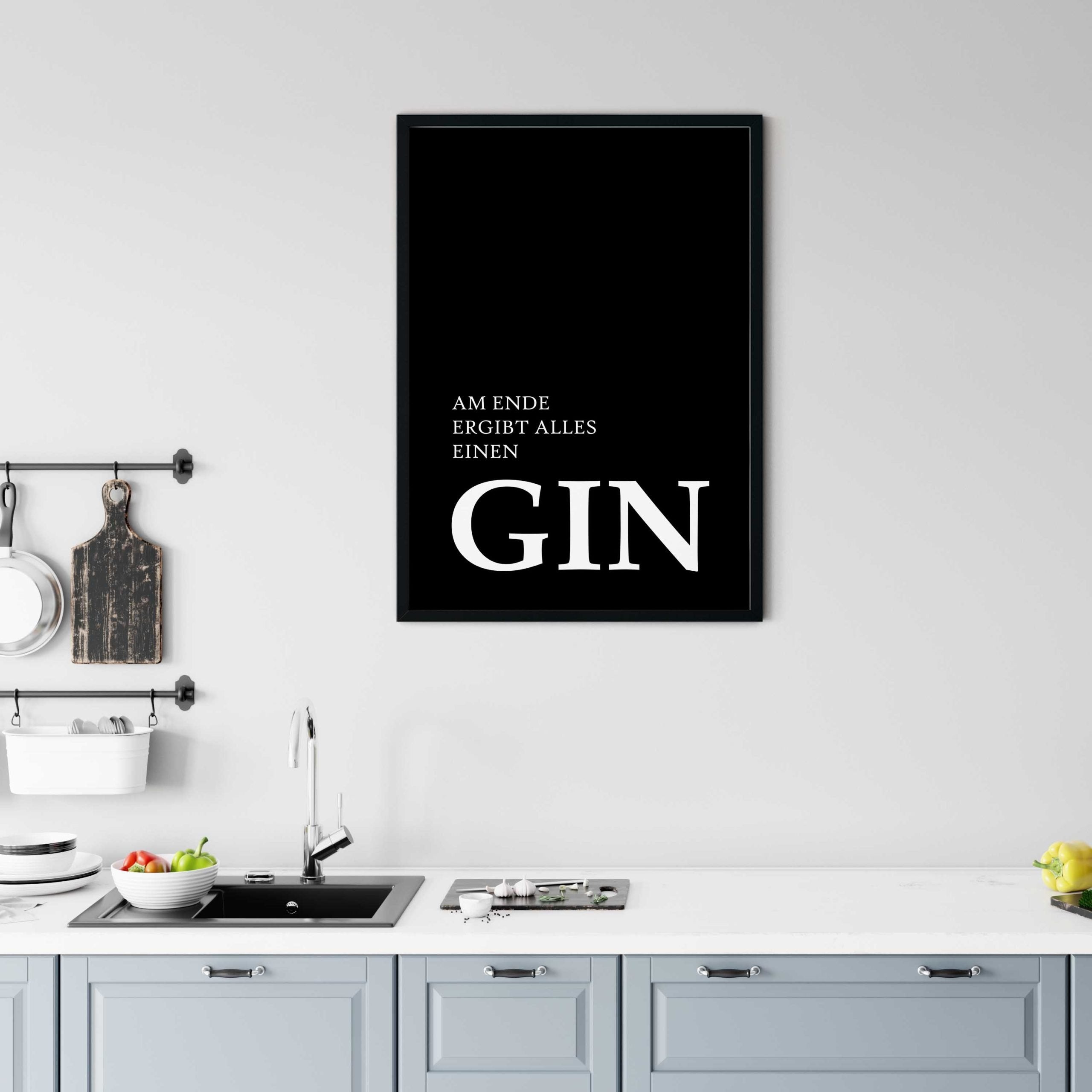 Gin Poster | Am Ende ergibt alles einen Gin
